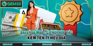 Đại lý GEM88